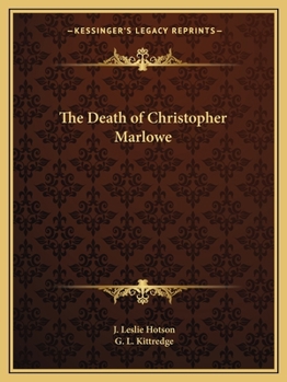 Paperback The Death of Christopher Marlowe Book