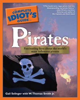 Paperback The Complete Idiot's Guide to Pirates Book