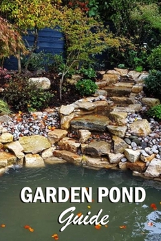 Paperback Garden Pond Guide: Gift Ideas for Christmas Book