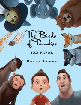 Paperback The Birds of Paradise: The Favor Book