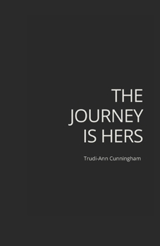 Paperback The Journey Is Hers Book