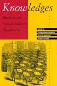 Paperback Knowledges: Historical and Critical Studies in Disciplinarity Book