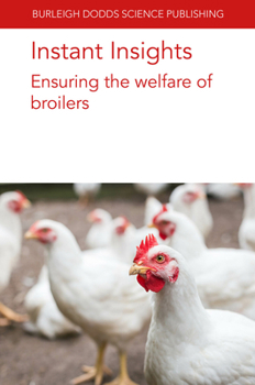 Paperback Instant Insights: Ensuring the Welfare of Broilers Book