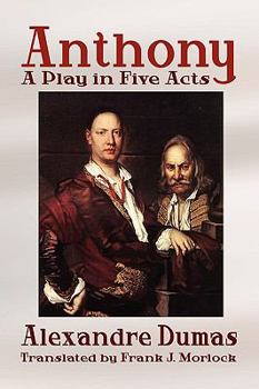 Paperback Anthony: A Play in Five Acts Book