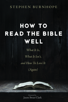 Hardcover How to Read the Bible Well Book