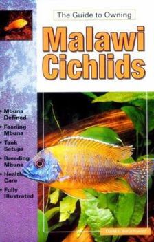 Paperback Malawi Cichlids: Keeping & Breeding Them in Captivity Book