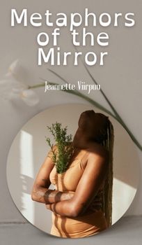 Hardcover Metaphors of the Mirror Book