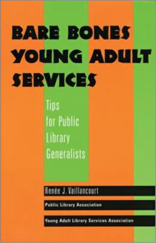 Paperback Bare Bones Young Adult Services: Tips for Public Library Generalists Book