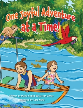 Hardcover One Joyful Adventure at a Time! Book