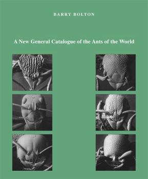 Hardcover A New General Catalogue of the Ants of the World Book