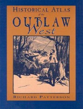 Paperback Historical Atlas of the Outlaw West Book