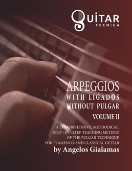 Paperback Arpeggios with Ligados without Pulgar: Volume &#921;I Book