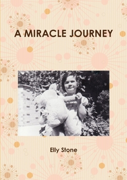 Paperback A Miracle Journey Book