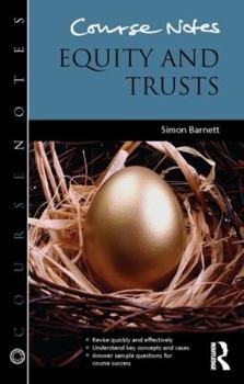 Paperback Course Notes: Equity and Trusts Book