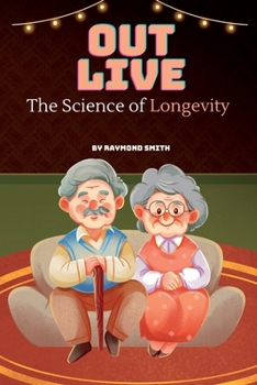 Paperback Outlive: The Science of Longevity Book