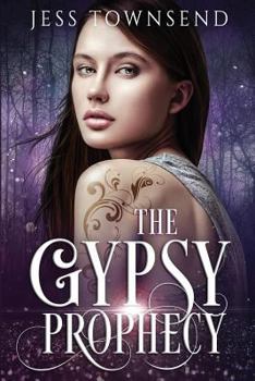 Paperback The Gypsy Prophecy (Book 1) Book