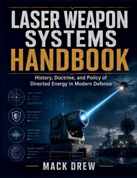Paperback Laser Weapon Systems Handbook Book