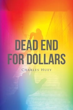 Paperback Dead End For Dollars Book