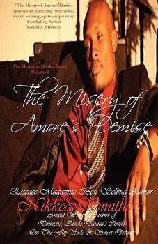 Paperback The Misery of Amore's Demise Book