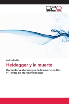 Paperback Heidegger y la muerte [Spanish] Book