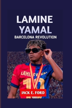 Paperback Lamine Yamal Barcelona Revolution Book