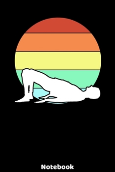 Notebook: Yoga Silhouette Design with120 ruled Pages 6'x9'. Journal for Yoga Teacher, Students, Fans and Lovers. Writing Book for your training, your ... for Meditation Fans and Lovers of Namaste.