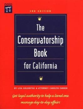 Paperback The Conservatorship Book for California Book