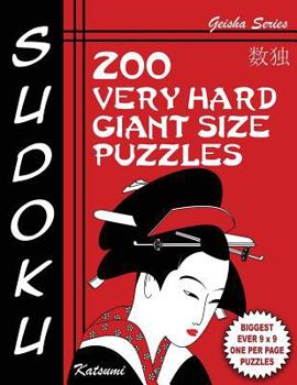 Paperback Sudoku Puzzle Book, 200 Very Hard Giant Size Puzzles: Each Easy To Read Gigantic Puzzle Fills Whole 8" Page With Tons Of Space For Notes Book