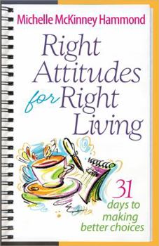 Paperback Right Attitudes for Right Living Book