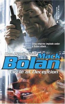 Circle Of Deception - Book #99 of the Super Bolan