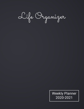 Life Organizer Weekly Planner 2020-2021: Weekly Planner With 2 Year Calendar 20202021, size 8.5 X 11 Inch(letter Size)