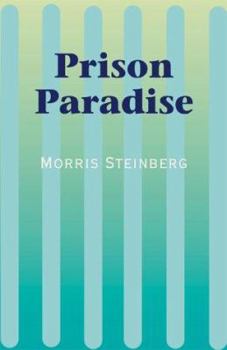 Paperback Prison Paradise Book