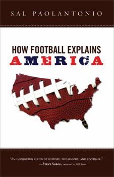 Hardcover How Football Explains America Book