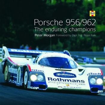 Hardcover Porsche 956/962: The Enduring Champions Book