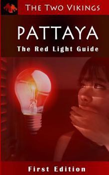 Paperback Pattaya - The Red Light Guide Book