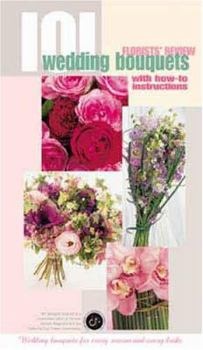 Paperback Florists' Review: 101 Wedding Bouquets with How-To Instructions Book