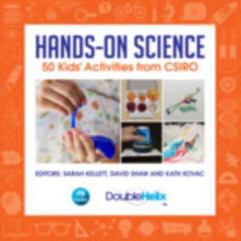 Paperback Hands-On Science: 50 Kids' Activities from CSIRO Book