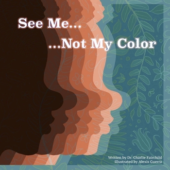 Paperback See Me...Not My Color Book