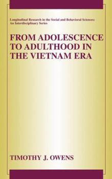 Paperback From Adolescence to Adulthood in the Vietnam Era Book