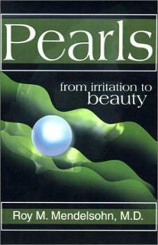 Paperback Pearls: (From Irritation to Beauty) Book