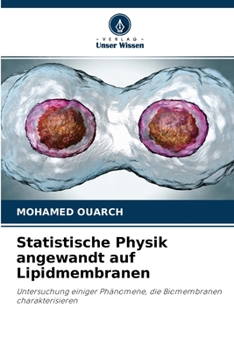 Paperback Statistische Physik angewandt auf Lipidmembranen [German] Book