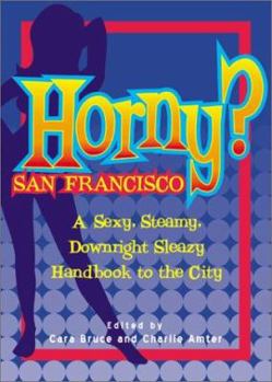 Paperback Horny? San Francisco Book