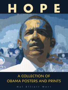 Hardcover Hope: A Collection of Obama Posters and Prints Book