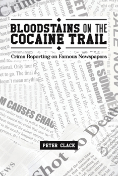 Paperback Bloodstains on the Cocaine Trail Book