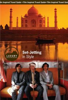 Set-Jetting in Style