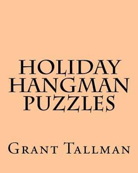 Paperback Holiday Hangman Puzzles Book