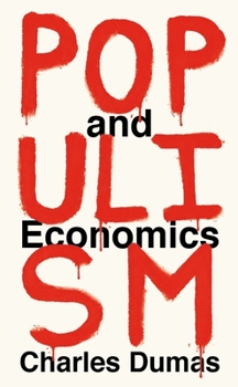 Paperback Populism and Economics Book