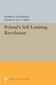 Paperback Poland's Self-Limiting Revolution Book