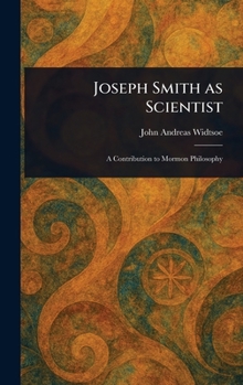 Hardcover Joseph Smith as Scientist Book
