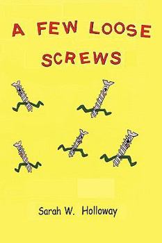 Paperback A Few Loose Screws Book